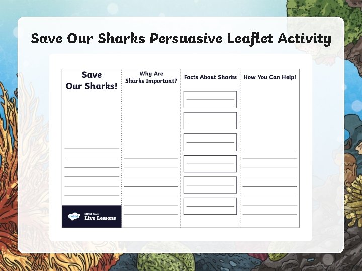 Save Our Sharks Persuasive Leaflet Activity 