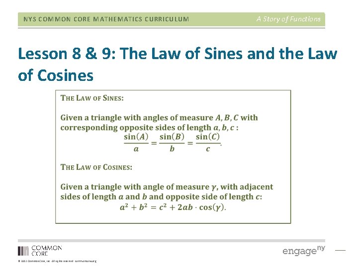 NYS COMMON CORE MATHEMATICS CURRICULUM A Story of Functions Lesson 8 & 9: The