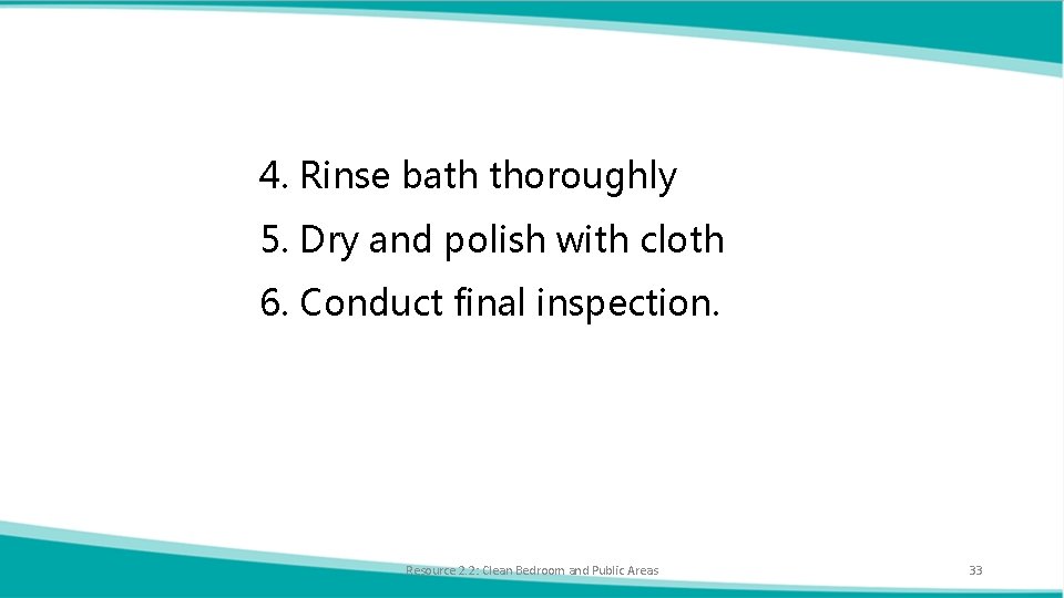 Step 4 Rinse Cleaning and Preparation Learning Resource 2 2 Clean