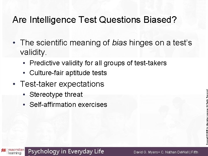 Are Intelligence Test Questions Biased? • The scientific meaning of bias hinges on a