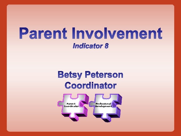 Parent Coordinator Professional Development 