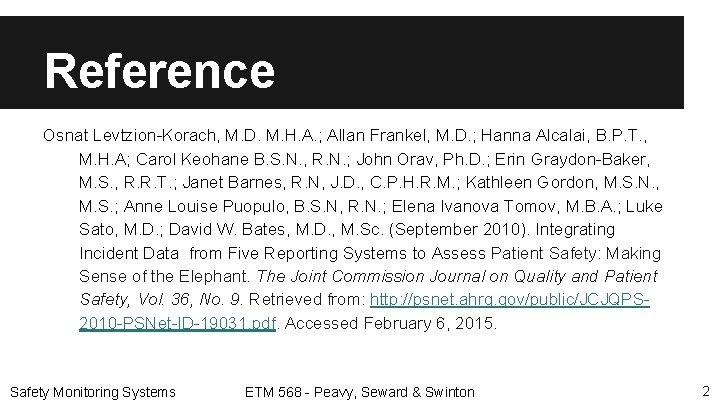 Reference Osnat Levtzion-Korach, M. D. M. H. A. ; Allan Frankel, M. D. ;