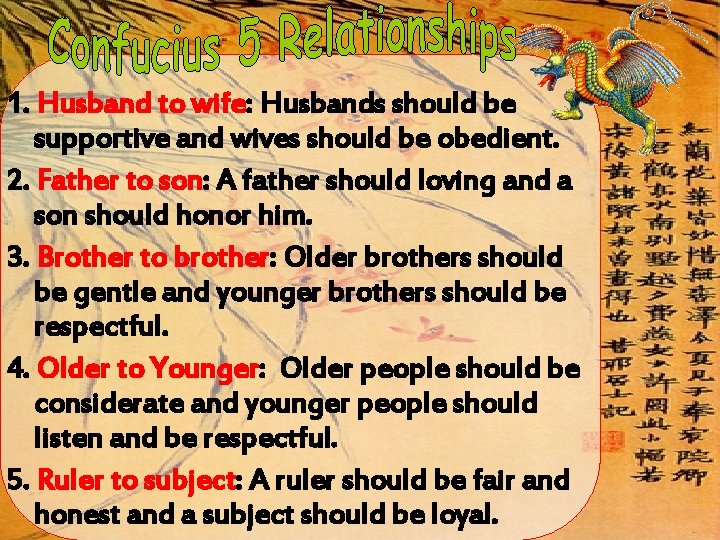1. Husband to wife: Husbands should be supportive and wives should be obedient. 2.