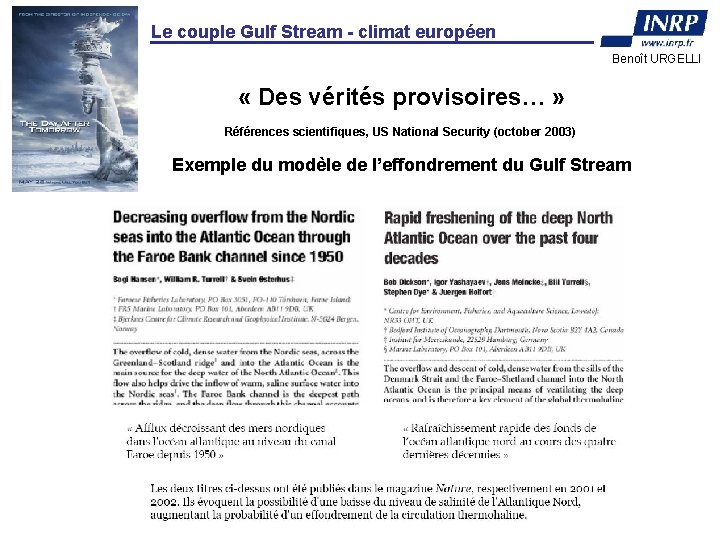Le couple Gulf Stream - climat européen Benoît URGELLI « Des vérités provisoires… »