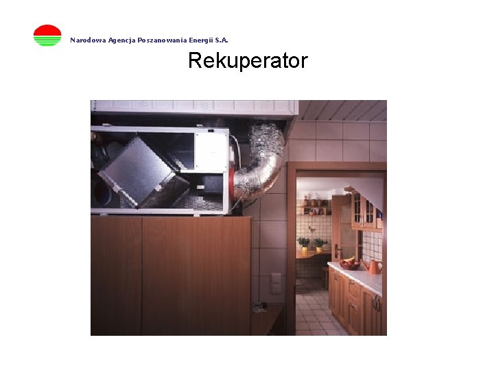Narodowa Agencja Poszanowania Energii S. A. Rekuperator 