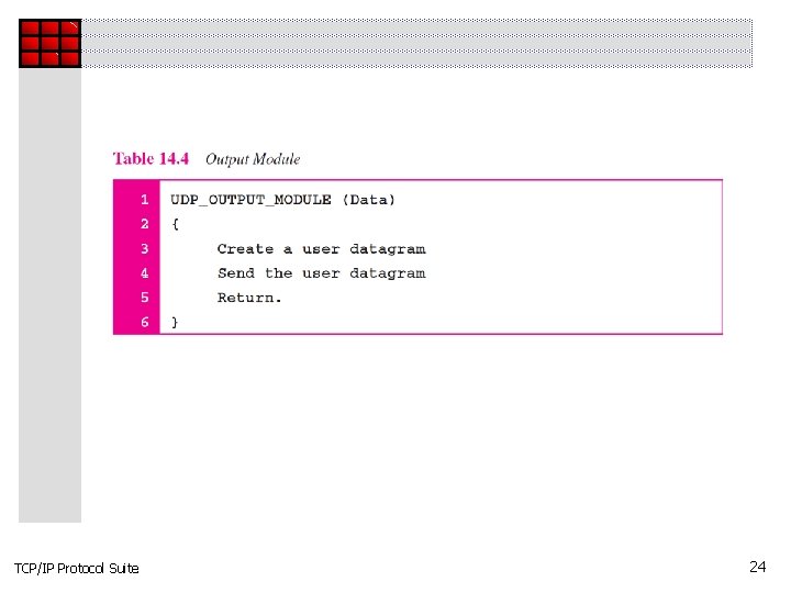 TCP/IP Protocol Suite 24 