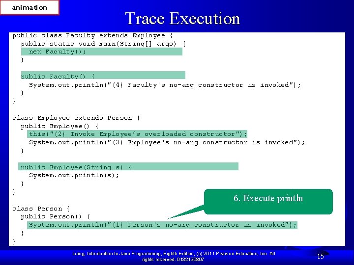 animation Trace Execution public class Faculty extends Employee { public static void main(String[] args)