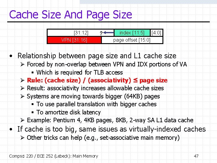 Cache Size And Page Size [31: 12] VPN [31: 16] ? index [11: 5]