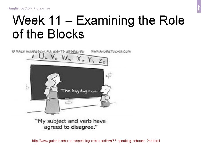 Anglistics Study Programme Week 11 – Examining the Role of the Blocks - http: