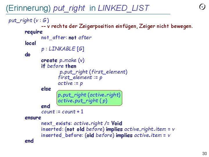 (Erinnerung) put_right in LINKED_LIST put_right (v : G ) -- v rechts der Zeigerposition