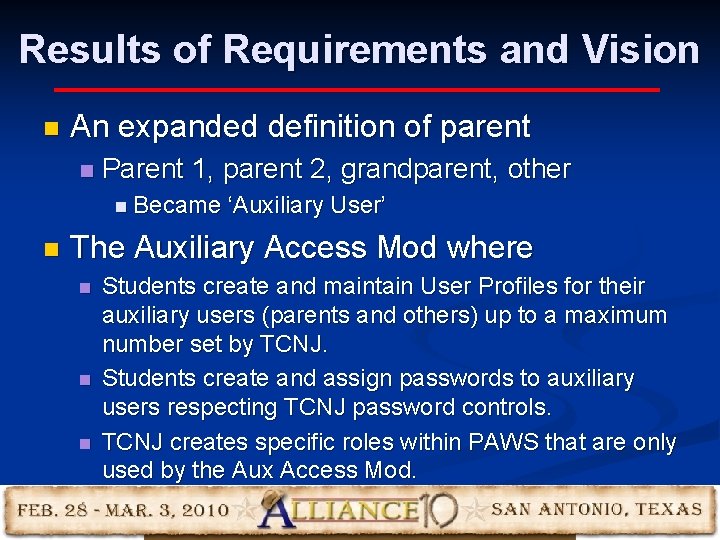 Results of Requirements and Vision n An expanded definition of parent n Parent 1, Results of Requirements and Vision n An expanded definition of parent n Parent 1,