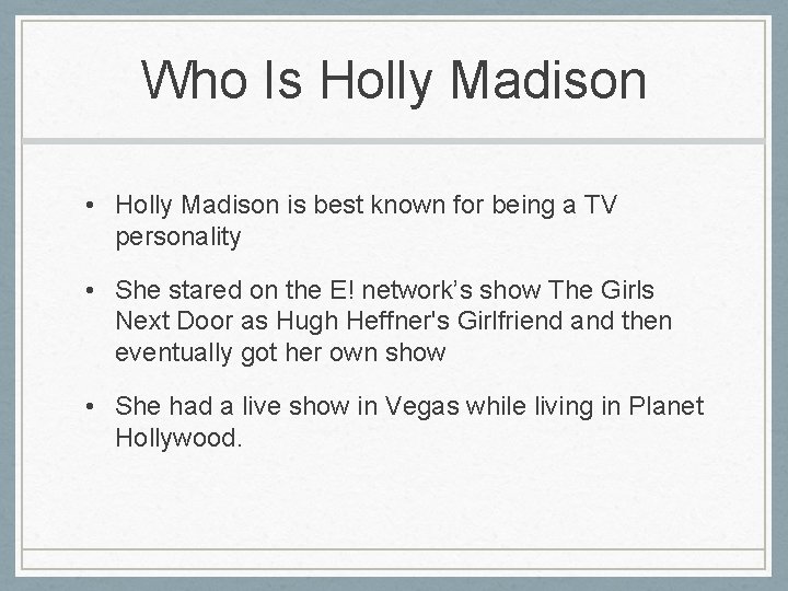 Who Is Holly Madison • Holly Madison is best known for being a TV