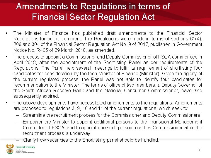 Amendments to Regulations in terms of Financial Sector Regulation Act • • • The