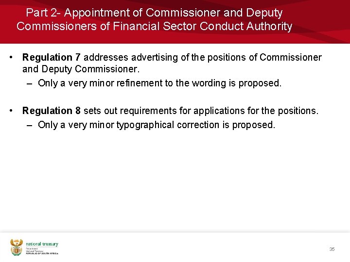 Part 2 - Appointment of Commissioner and Deputy Commissioners of Financial Sector Conduct Authority