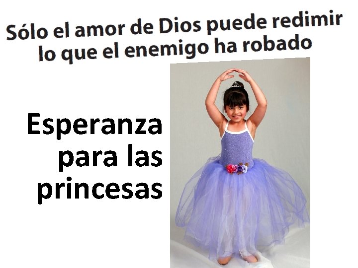 Esperanza para las princesas 