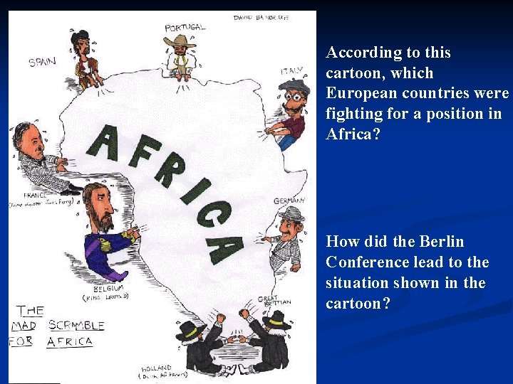 According to this cartoon, which European countries were fighting for a position in Africa?