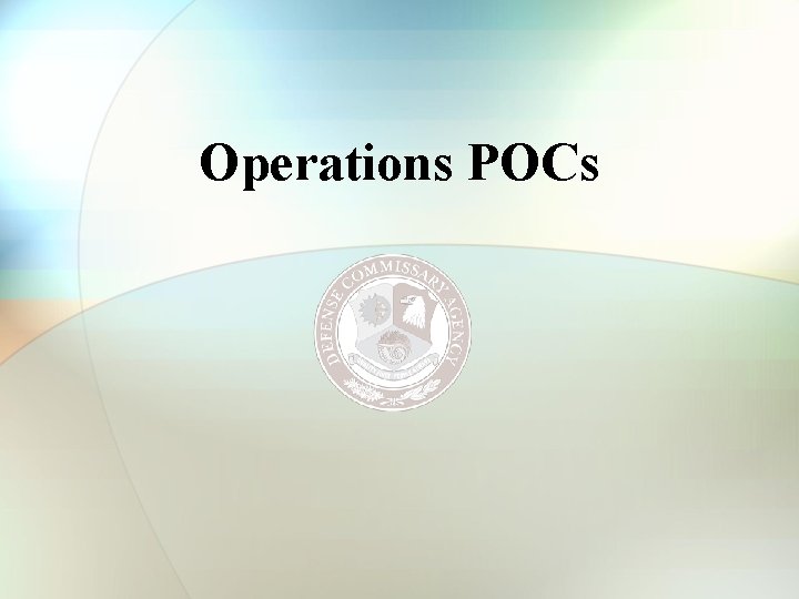 Operations POCs 