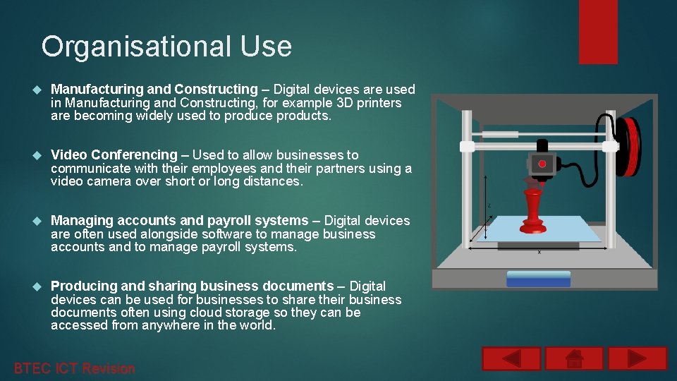 Organisational Use Manufacturing and Constructing – Digital devices are used in Manufacturing and Constructing,