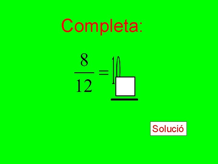 Completa: Solució 