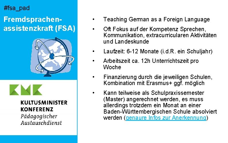 #fsa_pad Fremdsprachenassistenzkraft (FSA) • Teaching German as a Foreign Language • Oft Fokus auf