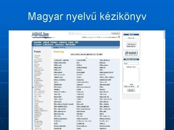 Magyar nyelvű kézikönyv 