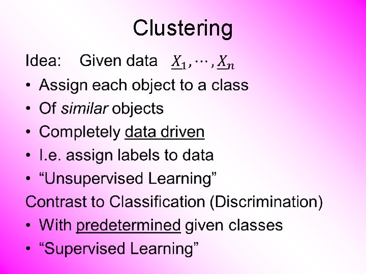 Clustering • 