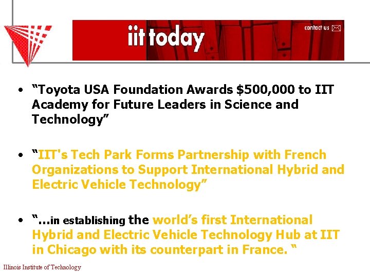  • “Toyota USA Foundation Awards $500, 000 to IIT Academy for Future Leaders