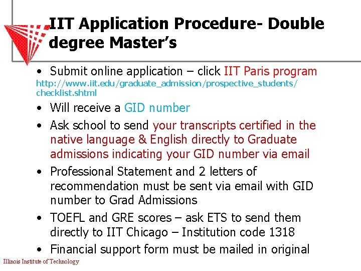 IIT Application Procedure- Double degree Master’s • Submit online application – click IIT Paris