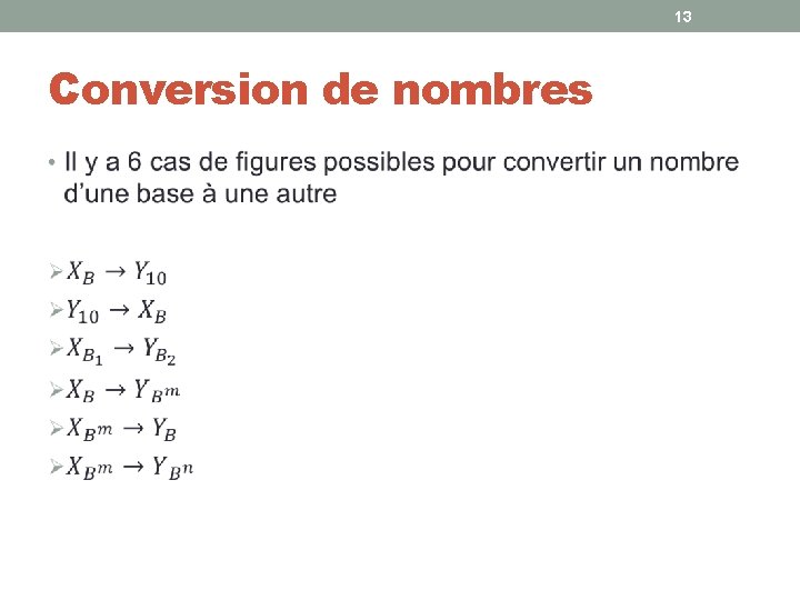 13 Conversion de nombres • 