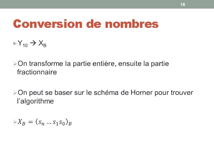 16 Conversion de nombres • 