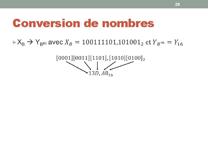 26 Conversion de nombres • 