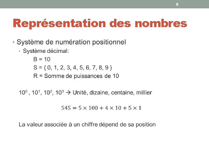 6 Représentation des nombres • 