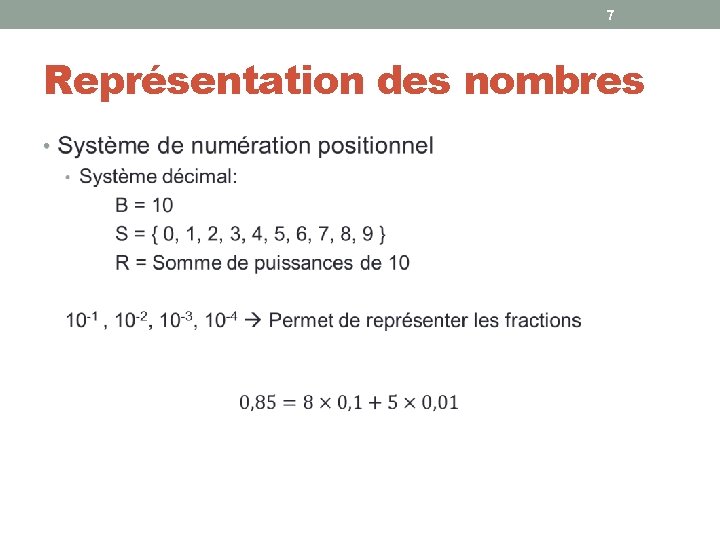 7 Représentation des nombres • 