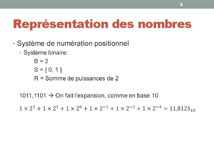 8 Représentation des nombres • 