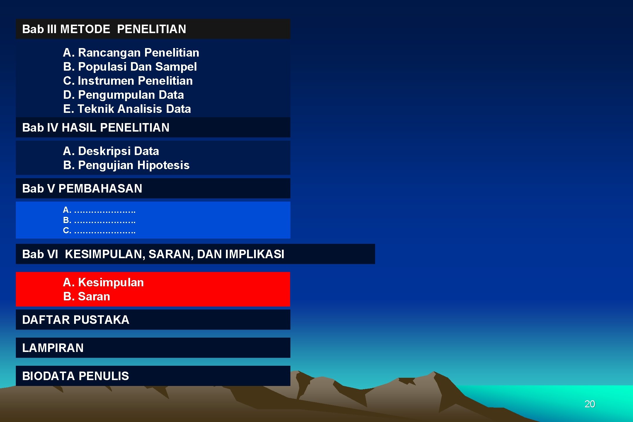 Bab III METODE PENELITIAN A. Rancangan Penelitian B. Populasi Dan Sampel C. Instrumen Penelitian