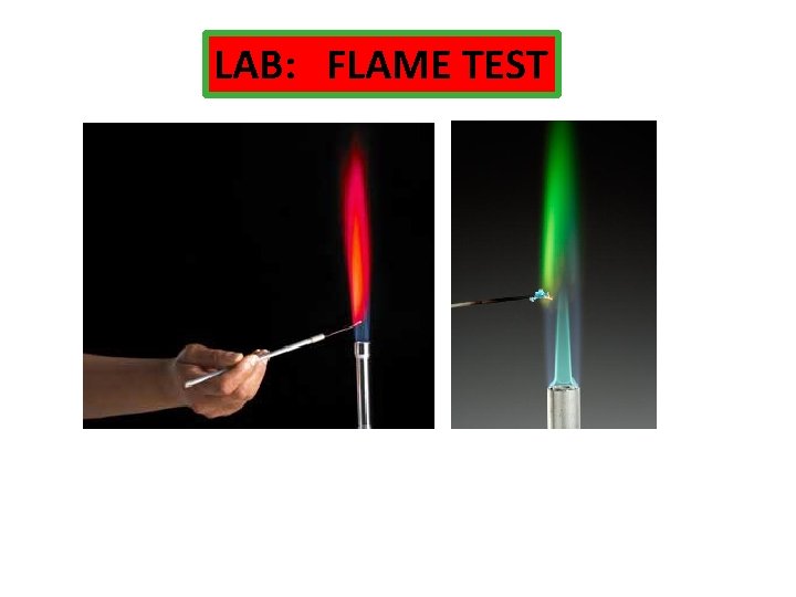 LAB: FLAME TEST 