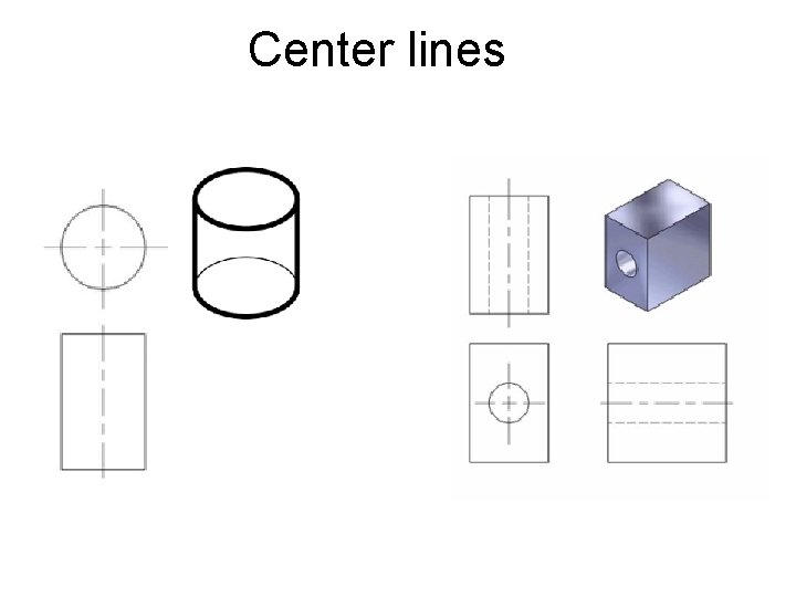 Center lines 