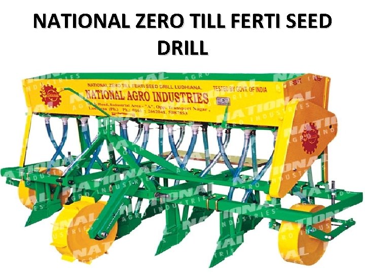 NATIONAL ZERO TILL FERTI SEED DRILL 
