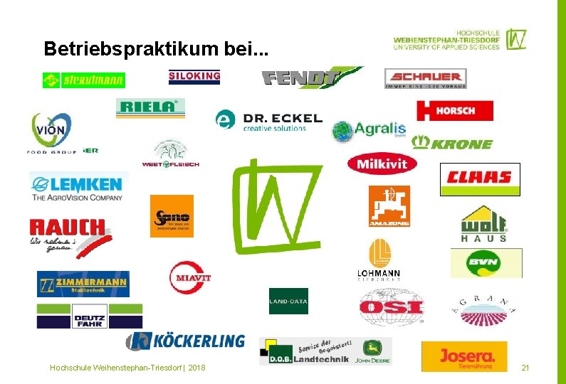 Betriebspraktikum bei. . . Mitglied im Hochschule Weihenstephan-Triesdorf | 2018 21 