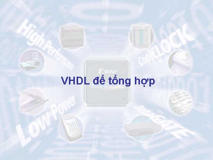 VHDL để tổng hợp 19 