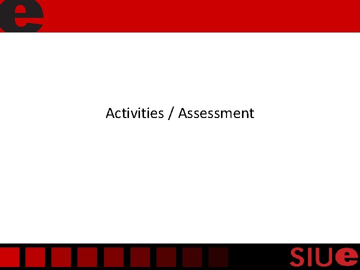 Activities / Assessment 