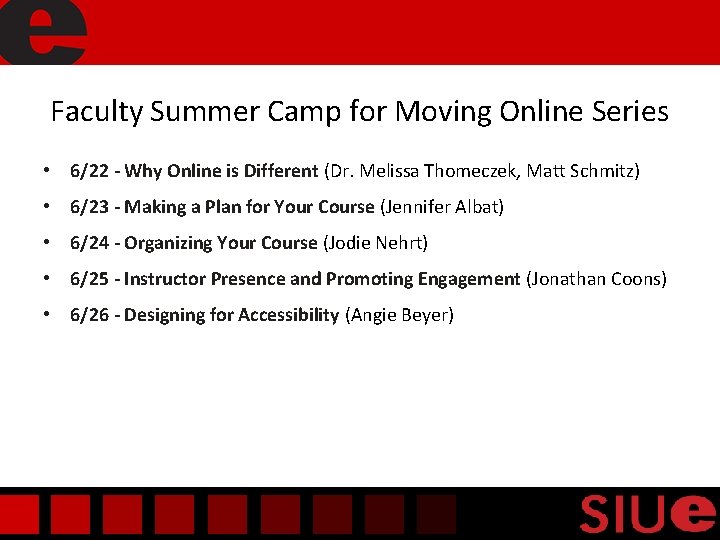 Faculty Summer Camp for Moving Online Series • 6/22 - Why Online is Different