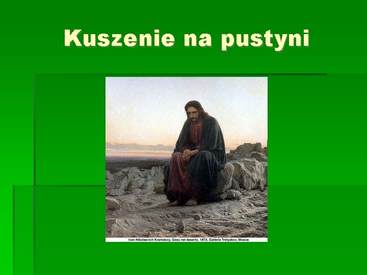 Kuszenie na pustyni 