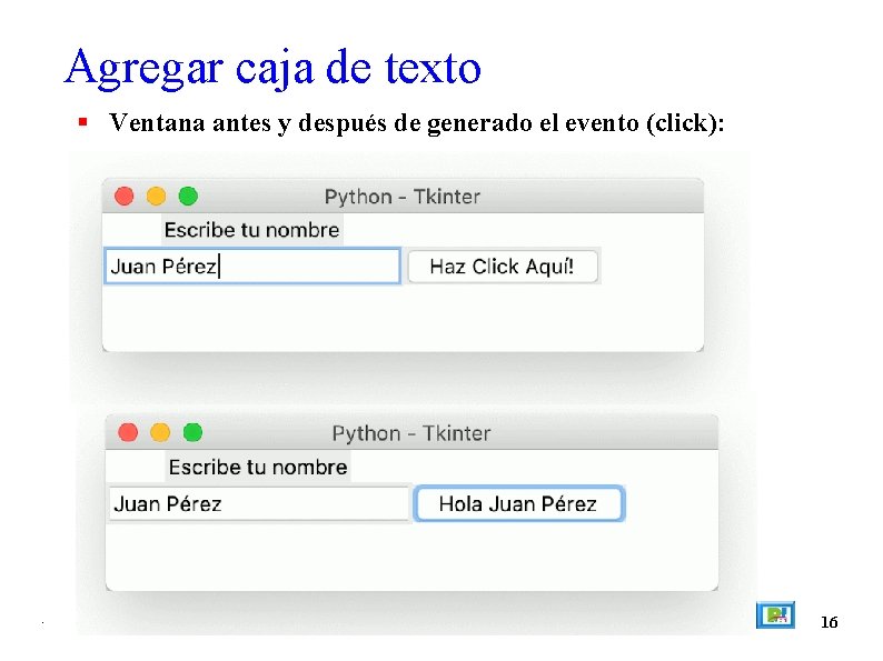 Agregar caja de texto Ventana antes y después de generado el evento (click): .