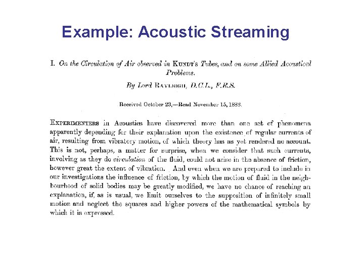Example: Acoustic Streaming 