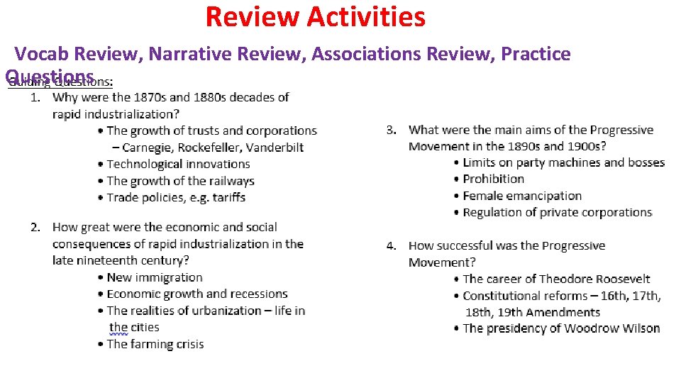 Review Activities Vocab Review, Narrative Review, Associations Review, Practice Questions 