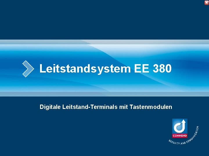 Leitstandsystem EE 380 Digitale Leitstand-Terminals mit Tastenmodulen 