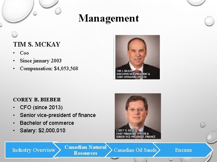 Management TIM S. MCKAY • Coo • Since january 2003 • Compensation: $4, 053,