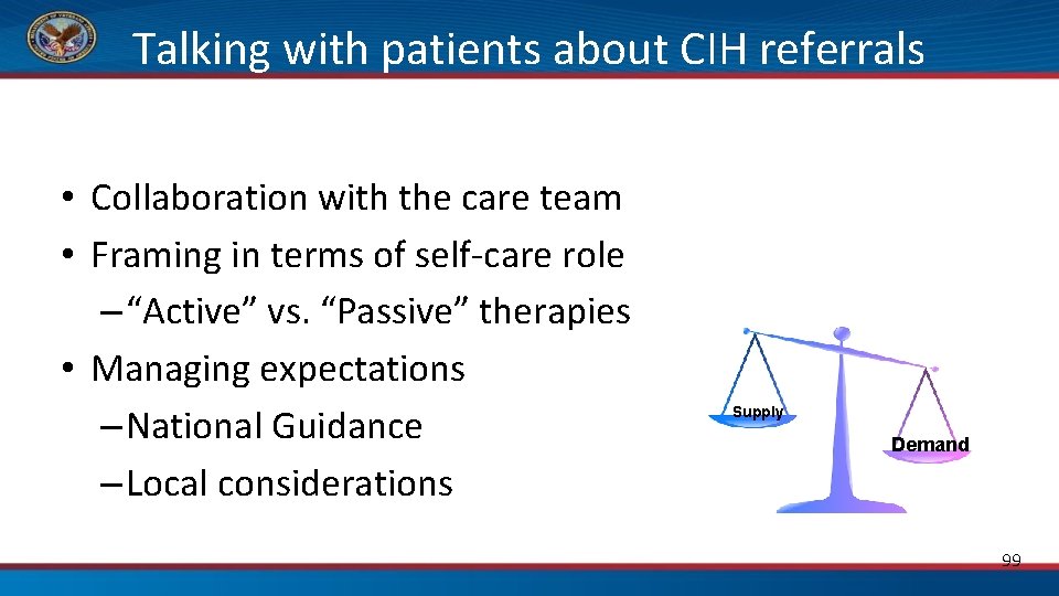 Talking with patients about CIH referrals • Collaboration with the care team • Framing