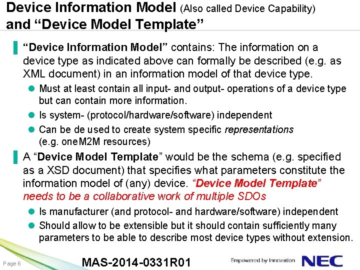 Device Information Model (Also called Device Capability) and “Device Model Template” ▐ “Device Information